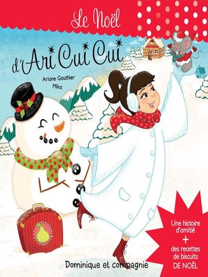 cover image of Le Noël d'Ari Cui Cui--Histoire et recettes